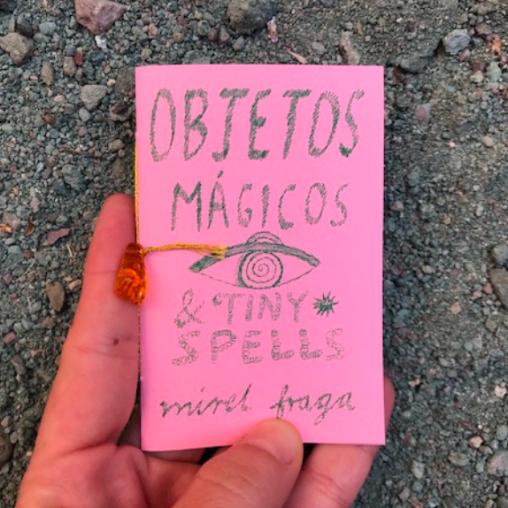 "OBJETOS MÁGICOS & TINY SPELLS" BY POLVOH PRESS
