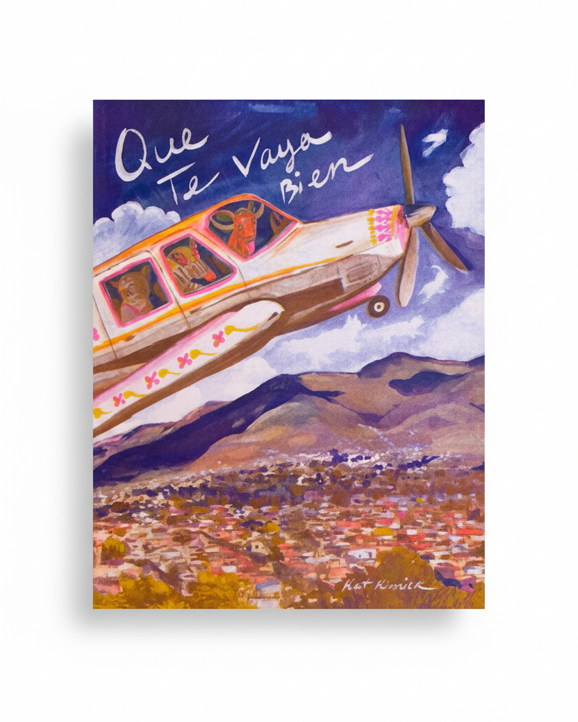 "QUE TE VAYA BIEN" BY POLVOH PRESS