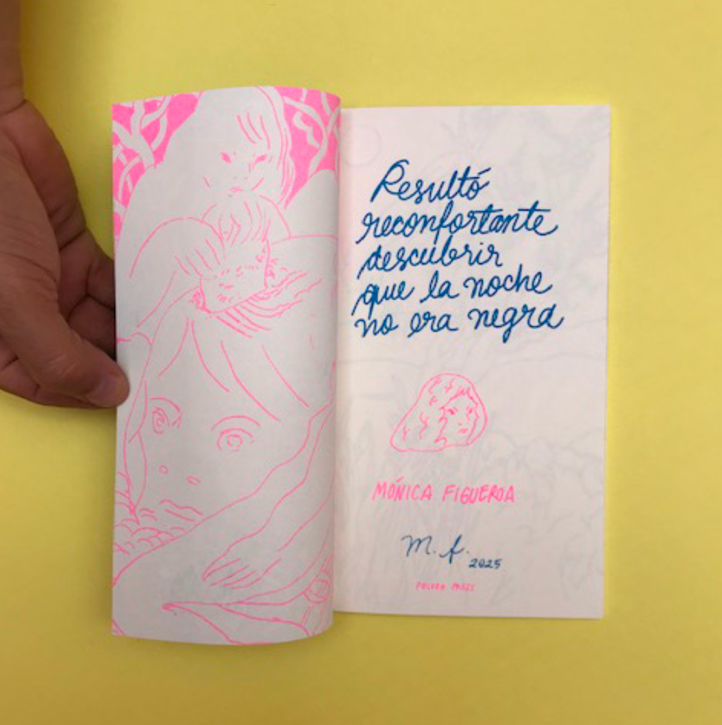 "RESULTÓ RECONFORTANTE SABER QUE LA NOCHE NO ERA NEGRA" BY POLVOH PRESS